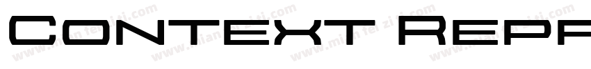 Context Reprise Expanded SSi Bold Expanded字体转换